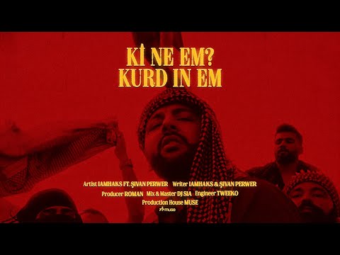 Kî ne em? Kurd in em (feat. Sivan Perwer & Roman)