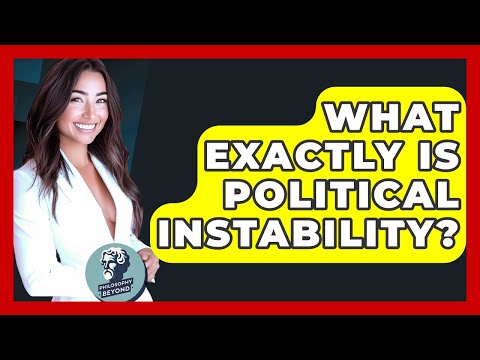 Political Instability | Vibepedia