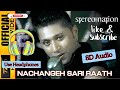 Stereo Nation TAZ Nachangeh Sari Raath 8D Audio Use Headphones