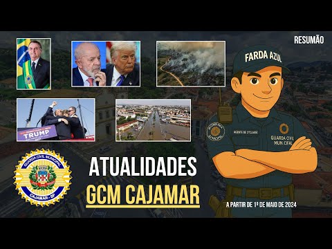 ATUALIDADES 2024-2025 - CONCURSO GCM CAJAMAR