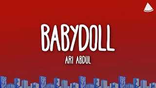 Download lagu Ari Abdul - BABYDOLL (Lyrics) mp3