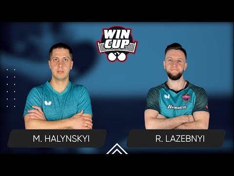 21:45 Mykola Halynskyi - Ruslan Lazebnyi 28.01.2026 WINCUP Star. TABLE 1