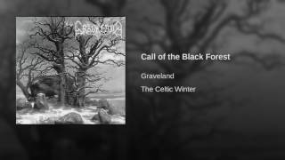 Call of the Black Forest