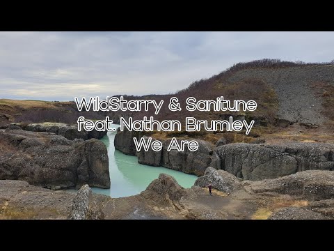[한국어 가사 해석 / Lyrics in Korean] WildStarry & Sanitune feat. Nathan Brumley - We Are