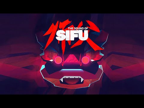 Sifu - OST Full Official Soundtrack Original Game Soundtrack (Full Album)