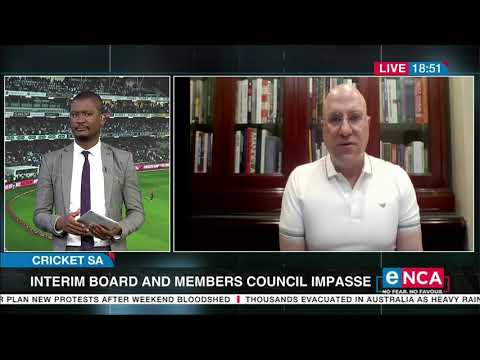 Cricket SA Interim board and members council impasse