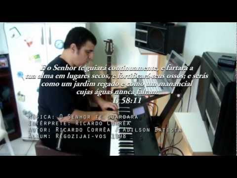 O Senhor Te Guardará video