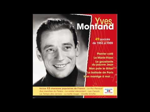 Yves Montand - La chanson des rues