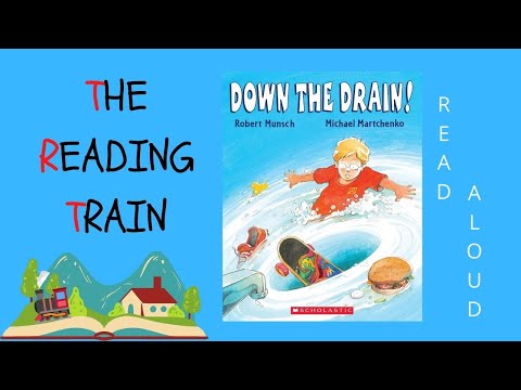📕 Kids Book Read Aloud: Down The Drain By Robert Munsch