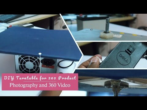DIY Turntable for 360 Product Photography and 360 Video