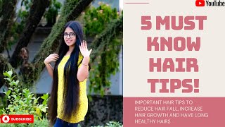 5 Must Know Hair Tips | For Long And Healthy Hairs | Dhiti Trina