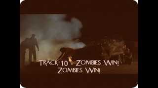 Track 10 - Zombies Win! Zombies Win!