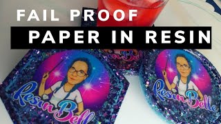 Fail Proof Technique for Sealing Paper in Resin