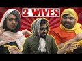 2 Wives || Unique MicroFilms || DablewTee || Comedy Skit