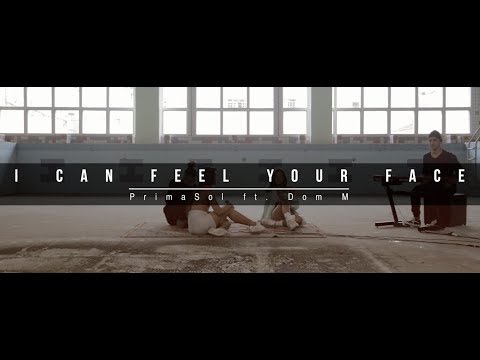 I can feel your face - PrimaSol Ft. Dom M (LIVE SESSIONS) Prod T Beatz