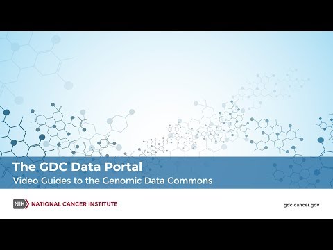 The GDC Data Portal - Video Guides to the Genomic Data Commons
