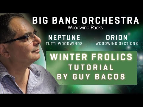 BBO: Woodwind Packs - Winter Frolics, Tutorial by Guy Bacos