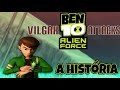 A Hist ria De Ben 10: Alien Force: Vilgax Attacks Enred