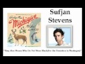 They Also Mourn Who Do Not Wear Black - Sufjan Stevens