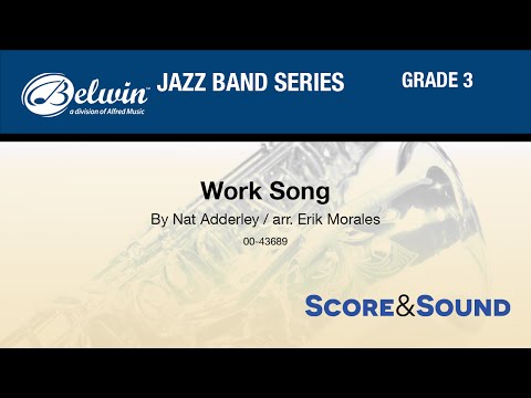 Work Song, arr. Erik Morales - Score & Sound