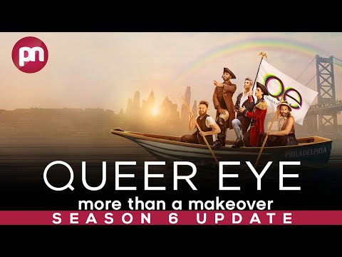 Queer Eye Season 6: Everything We Know So Far! - Premiere Next