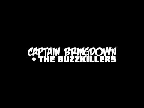 Captain Bringdown + The Buzzkillers EPre-order for STRIKE AGAIN! (7