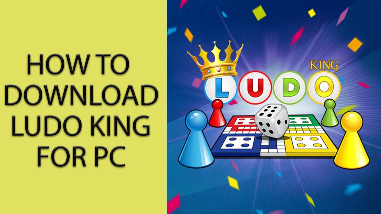 LUDO KING FOR PC : HOW TO DOWNLOAD LUDO KING FOR PC? (WINDOWS & MAC) [2020]