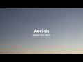 System Of A Down Aerials Lyrics