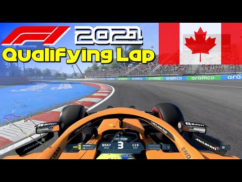 F1 2021 - Let's Make Norris World Champion: Canada Qualifying Lap