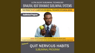 Quit Nervous Habits
