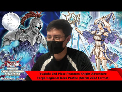 Yugioh: 2nd Place Phantom Knight Adventure Fargo Regional Deck Profile (March 2022 Format)
