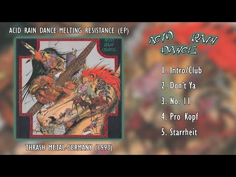 Acid Rain Dance - Melting Resistance (Full EP)