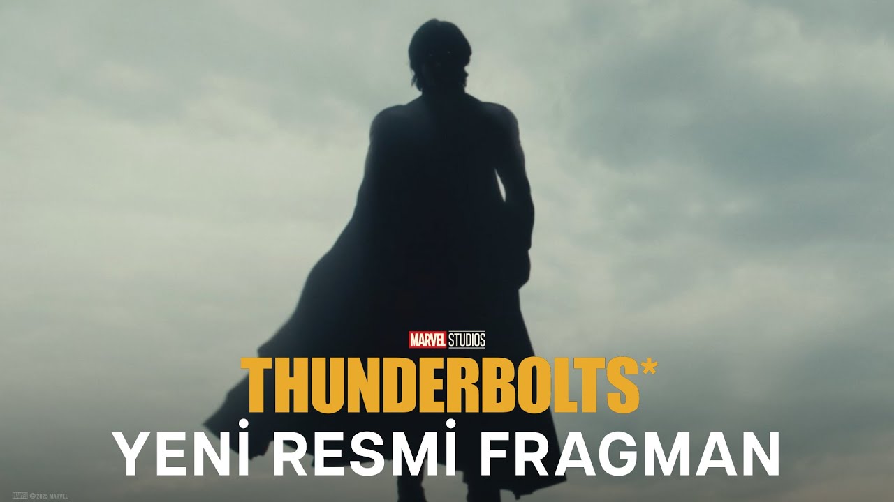 Thunderbolts* - Videolar