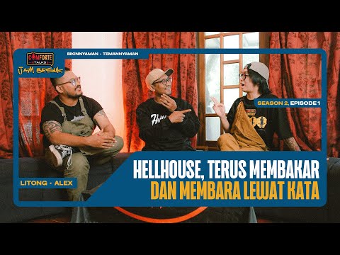 Image HELLHOUSE, TERUS MEMBAKAR DAN MEMBARA LEWAT KATA | Comforte Talks Jam Besuk S2 EP1