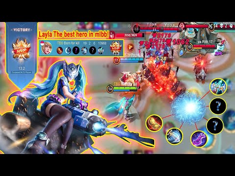 Layla the best hero in mobile legend - 19 kills layla shutdown all anemies ~ Layla best build 2022