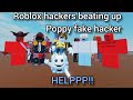 Roblox Hackers Beating Up Fake Hacker Poppy Roblox Animation Inspired By S Q H W X