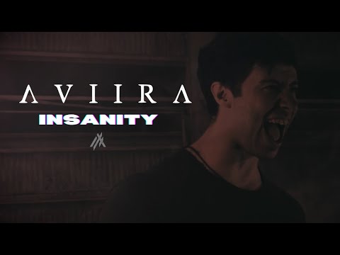 AVIIRA - Insanity (Official Video)