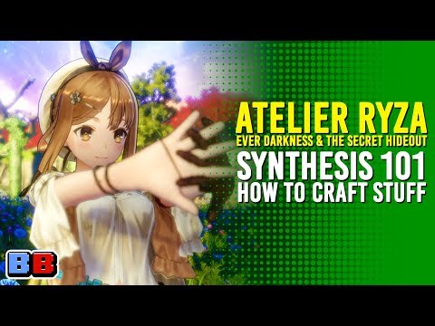 Atelier Ryza Synthesis 101: How To Craft Stuff | Guides | Backlog Battle