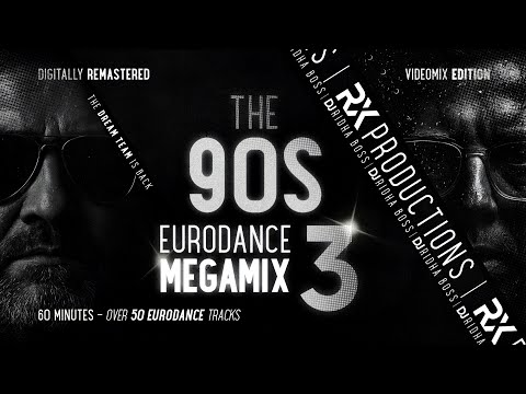RX Productions & DJ Ridha Boss - 90s Eurodance Megamix - Episode 3 / Videomix ★ 4K