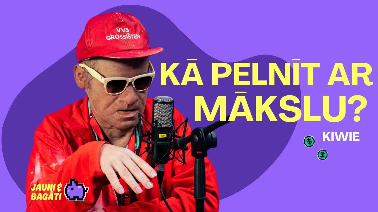 Kā pelnīt ar mākslu? Ielu māksla, resnais briesmonis & degsme | KIWIE