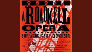 A Roadkill Opera: "Cod Piece Dining"