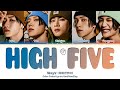 WayV (웨이션브이) 'HIGH FIVE' Lyrics (Color Coded Han|Rom|Eng)