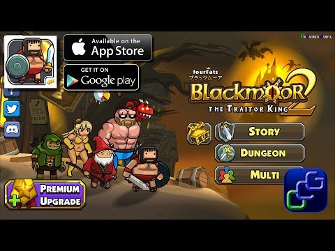 Blackmoor 2: The Traitor King Android iOS Gameplay - Story, Multi