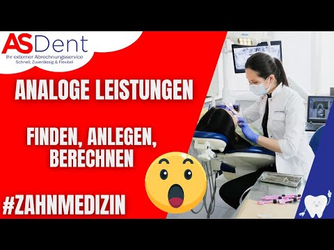 Berechnung analoger Leistungen - zahnärztliche Abrechnung | ASDent