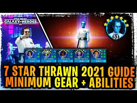 7 Star Thrawn 2021 Minimum Gear and Abilities F2P Best Strategy Guide - Artist of War Tier 7