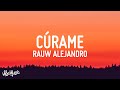 Rauw Alejandro - Cúrame (Letra/Lyrics)