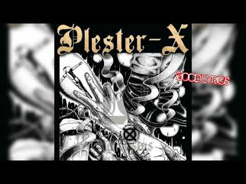 PLESTER-X  - PANTANG MENYERAH