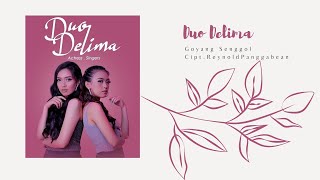 Download lagu Duo Delima | Goyang Senggol | Musik Audio mp3