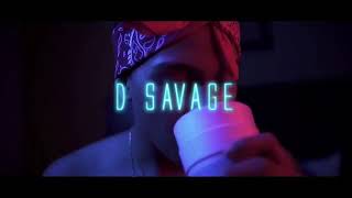 D SAVAGE 2700 - KAME IN (Official Music Video Teaser)