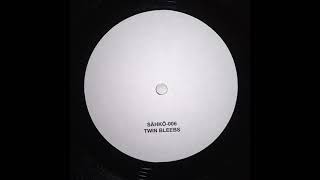 Ø - Twin Bleebs